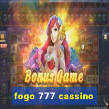 fogo 777 cassino